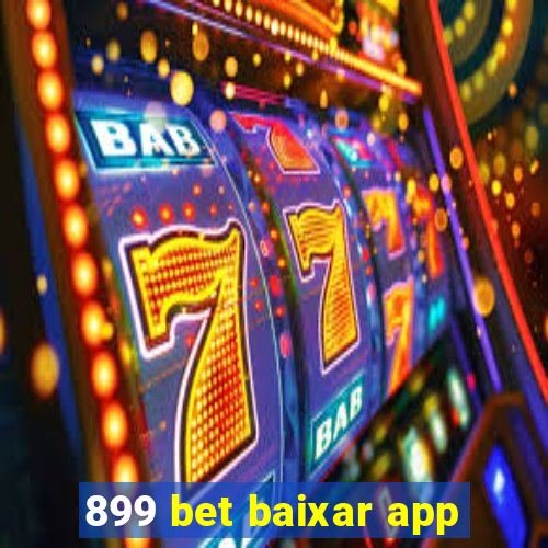 899 bet baixar app